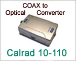Need to go from COAX to Optical try the Calrad 10-110 converter.